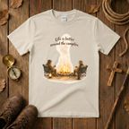 Life is Better Tee Shirt