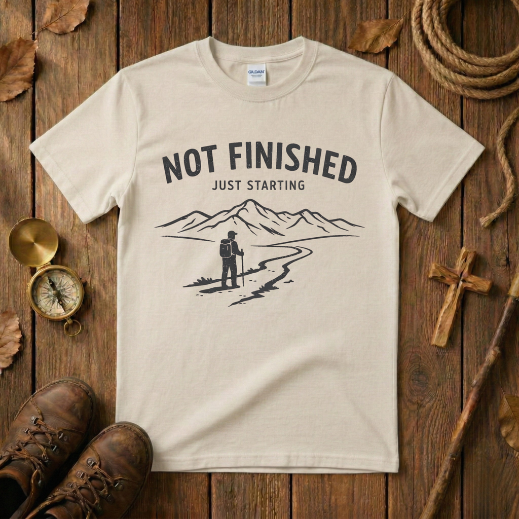Not Finished Tee Shirt