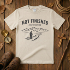 Not Finished Tee Shirt